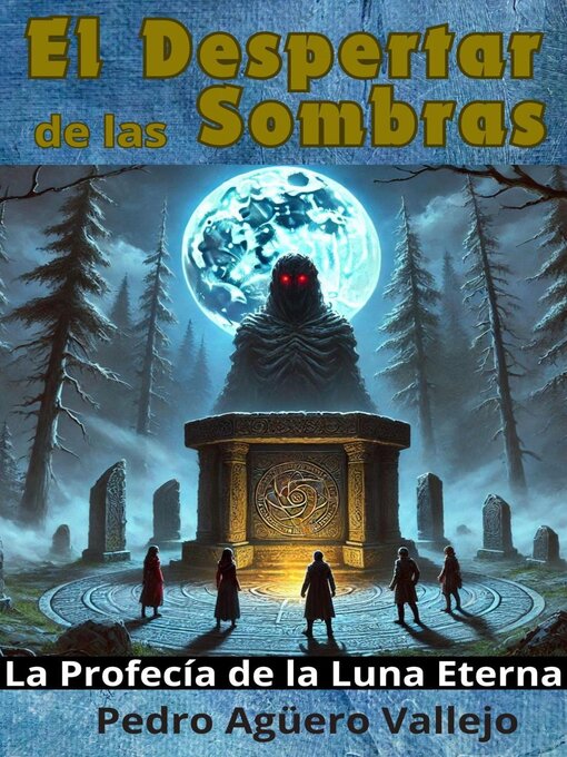 Title details for El Despertar de las Sombras by Pedro Agüero Vallejo - Available